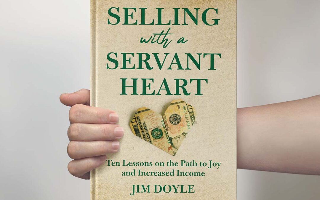 Selling with a Servant Heart